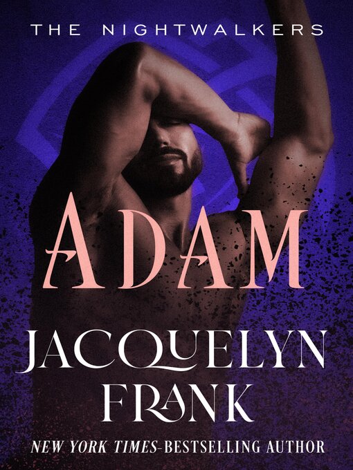 Title details for Adam by Jacquelyn Frank - Available